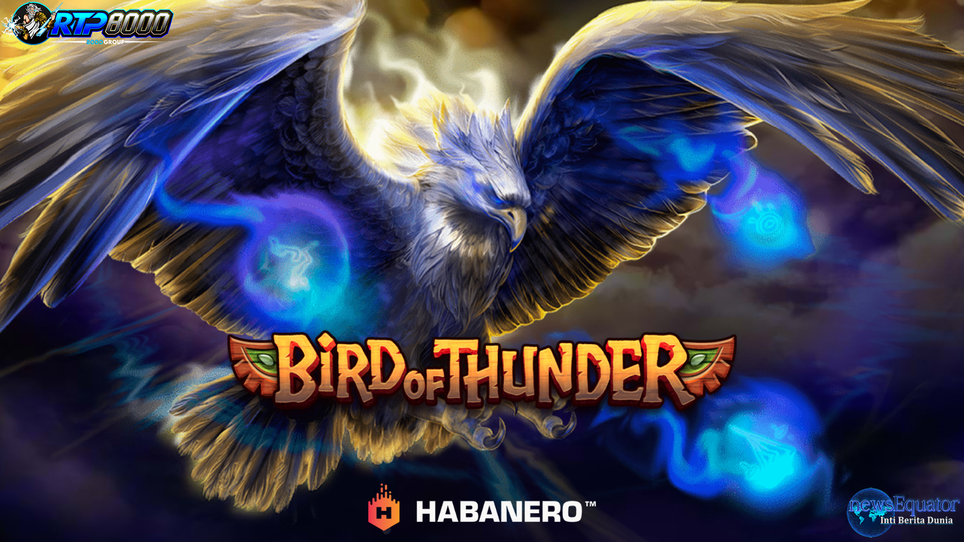 Bird Of Thunder Makin Tajam Jadi Mesin Cuan Terus di Rtp8000