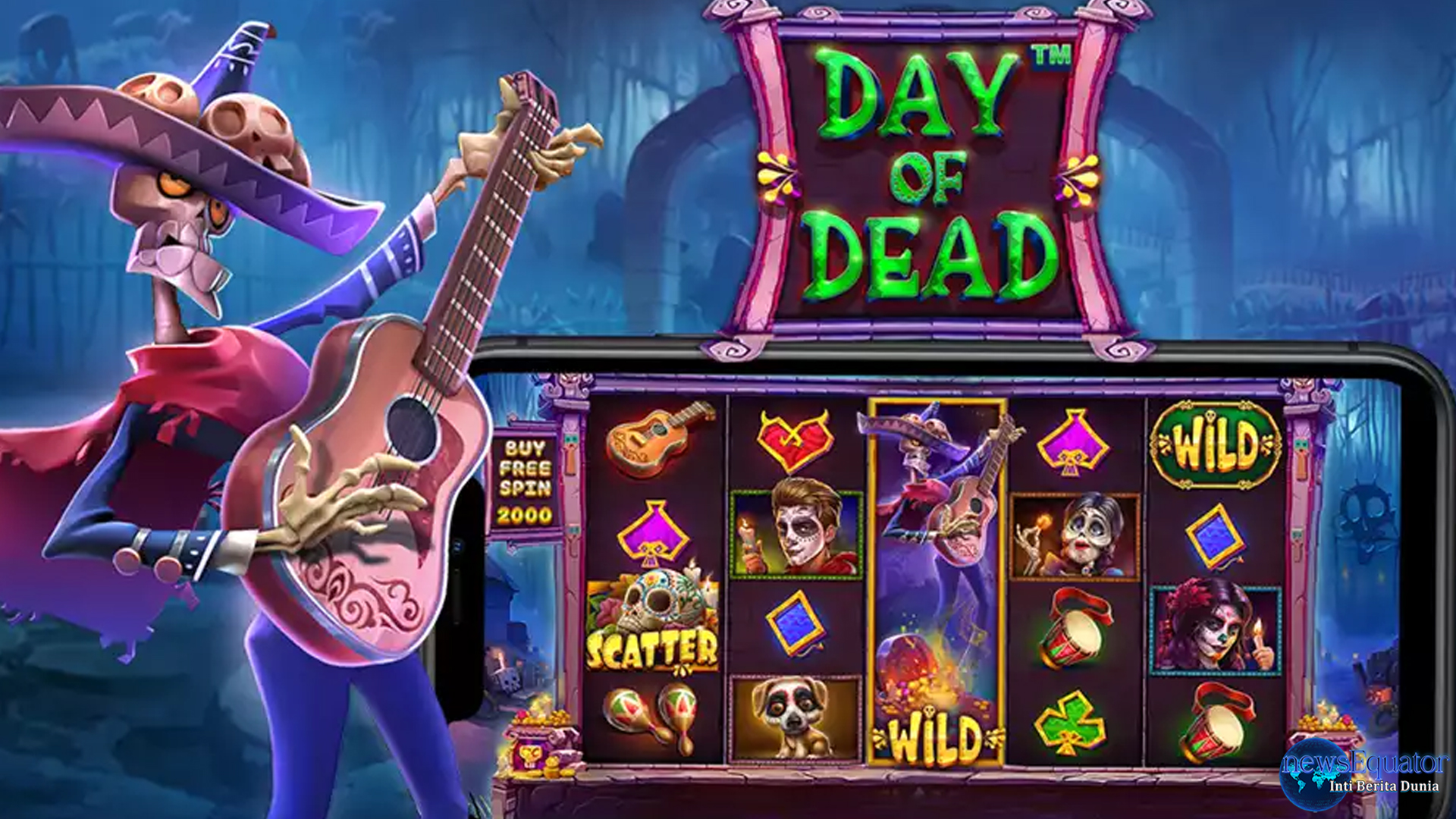 Cnnslot Barengin Day of Dead Jadi 8x Lebih Mantul dan Greget