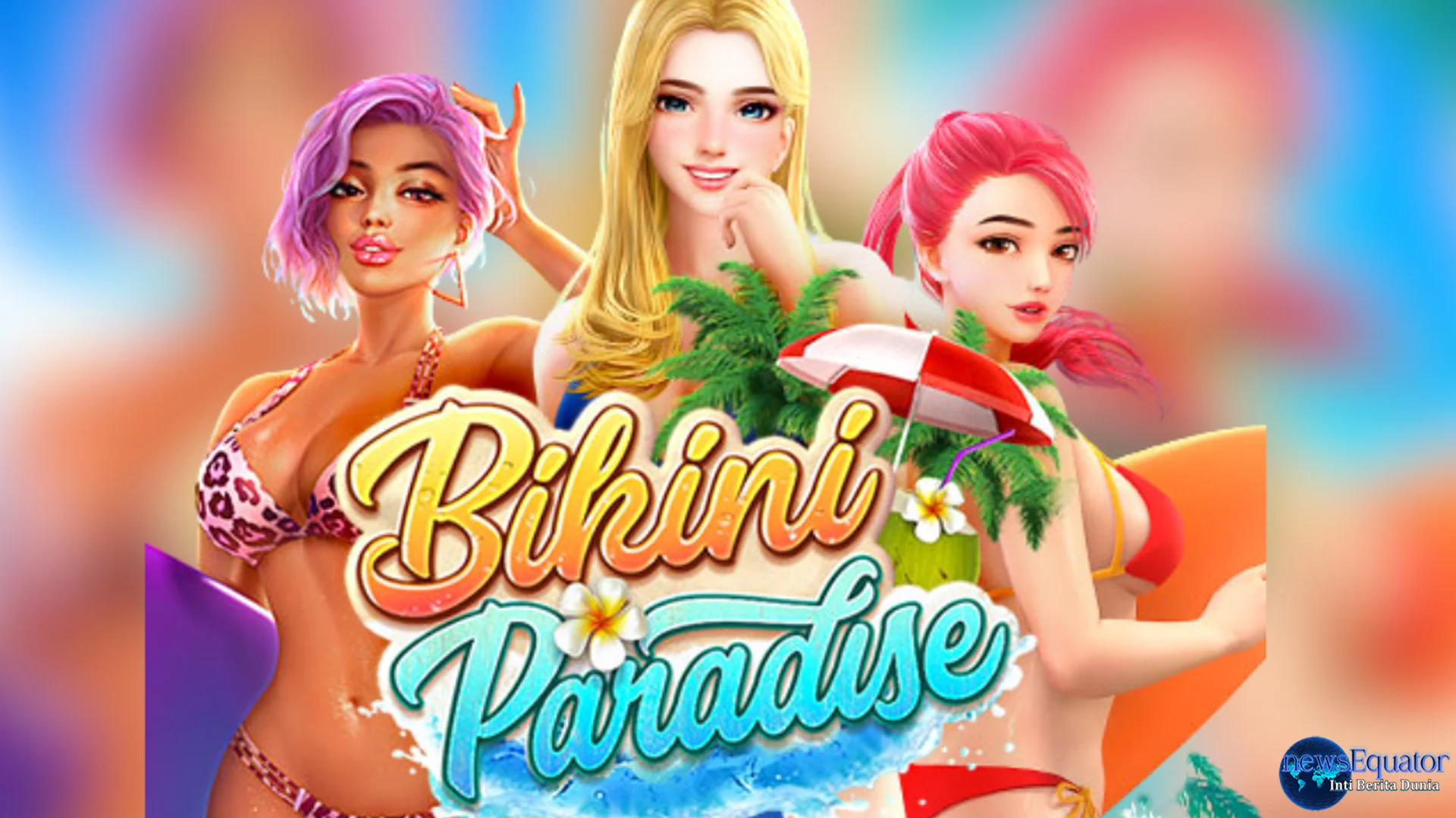 4 Alur Bikini Paradise yang Bikin Lo Kaya Lagi Ngedrama Asik