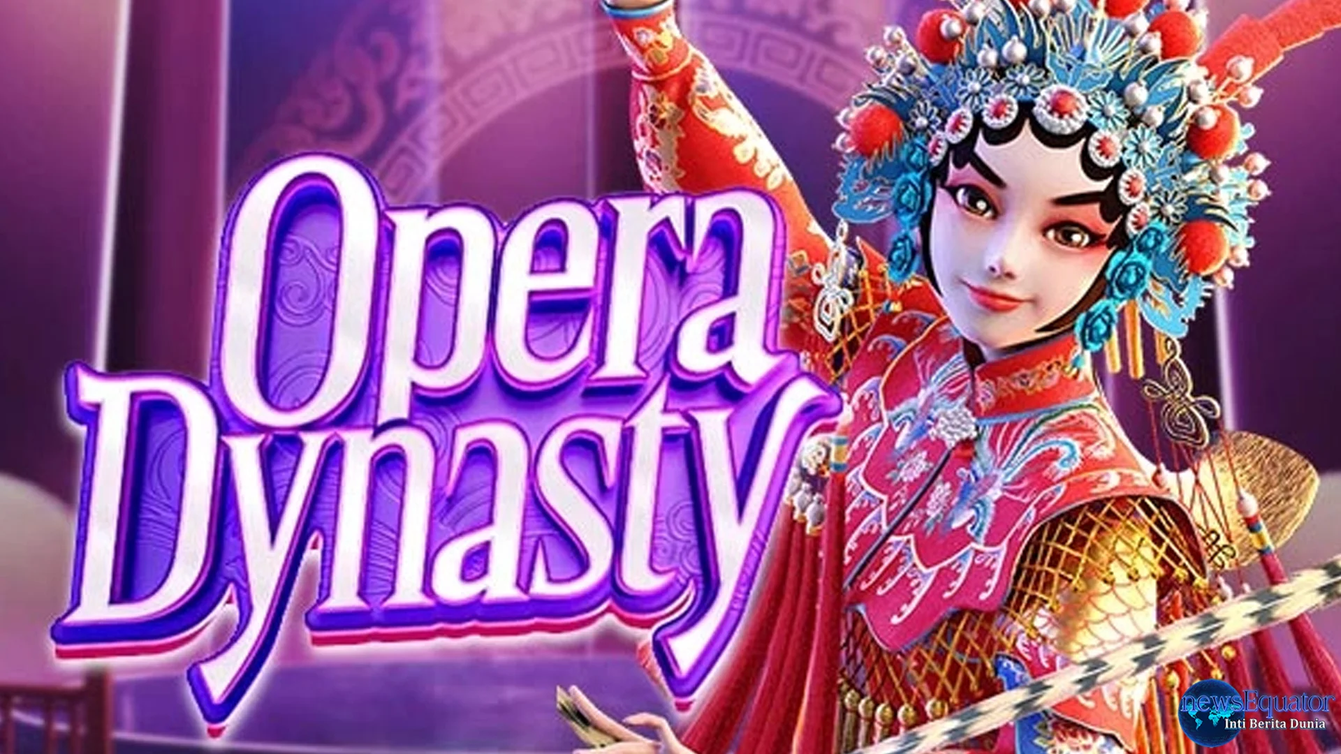 Opera Dynasty Kasih Lo 5 Jalan Licik Biar Gamenya Makin Ngegas