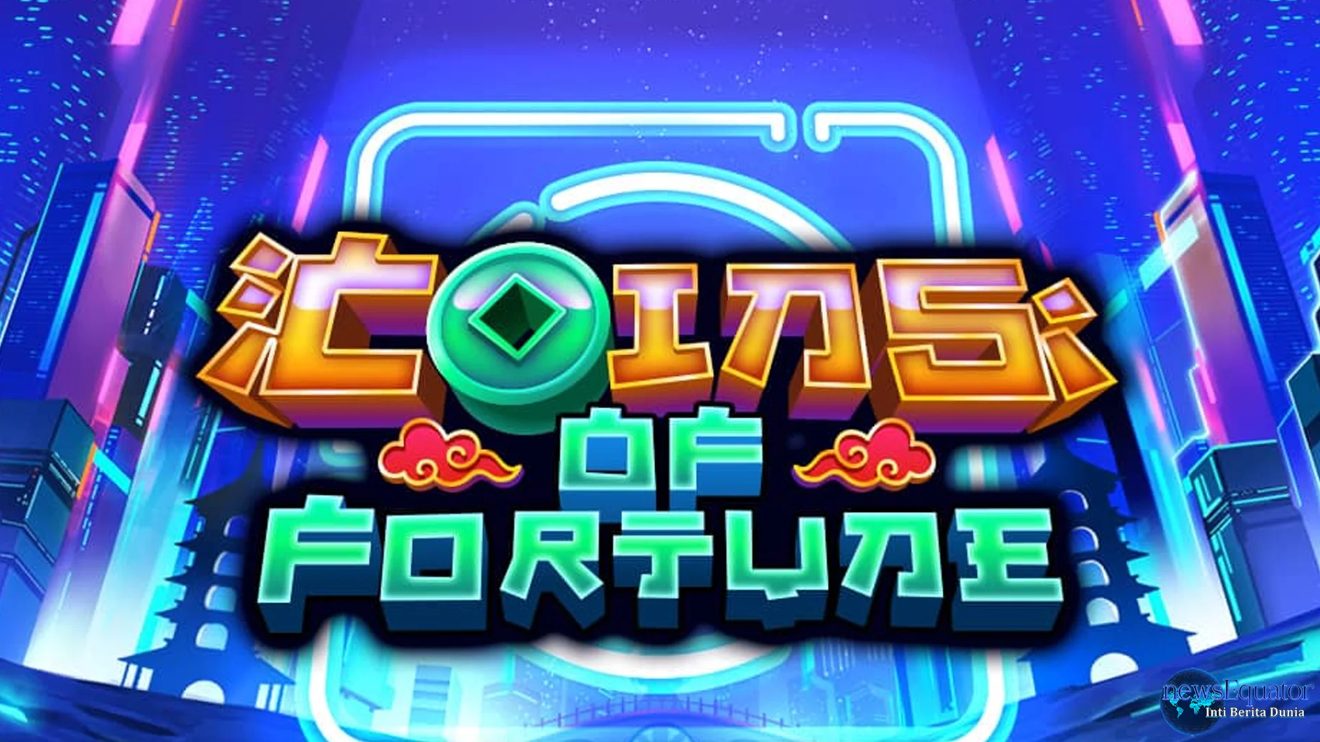 Strategi Coins Of Fortune: 2 Pola Gulungan yang Paling Sering Muncul