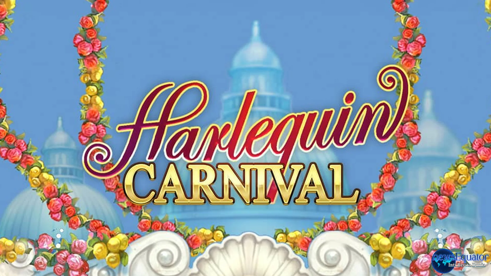 3 Strategi Menyelesaikan Harlequin Carnival dengan Cepat