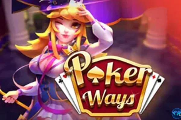 Intip Poker Ways Beserta 5 Elemen yang Ngegas Banget